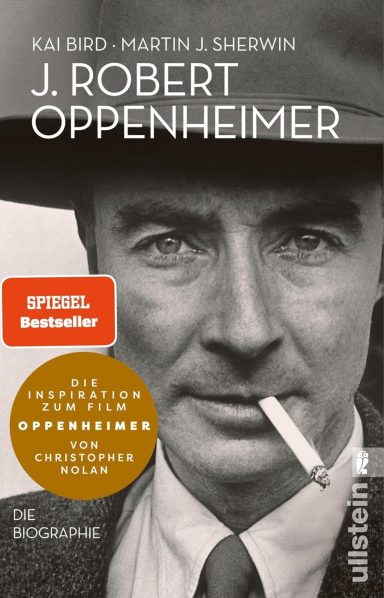 J. Robert Oppenheimer: Die Biographie