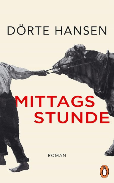Mittagsstunde: Roman Dörte Hansen