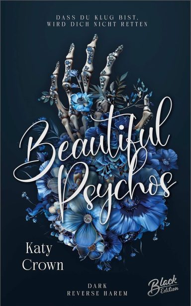 Beautiful Psychos: Katy Crown