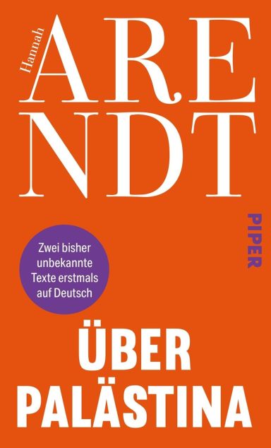 Über Palästina: Hannah Arendt