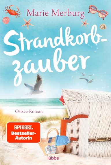 Strandkorbzauber: Ostsee-Roman