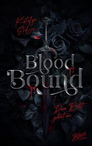 Blood Bound : Dein Blut gehört mir