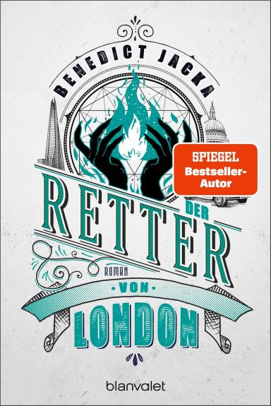 Der Retter von London: Benedict Jacka