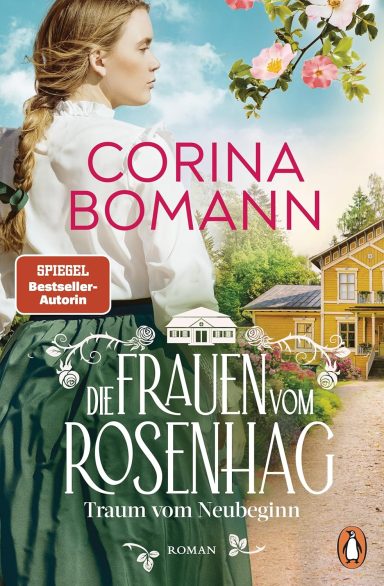 Die Frauen vom Rosenhag Corina Bomann