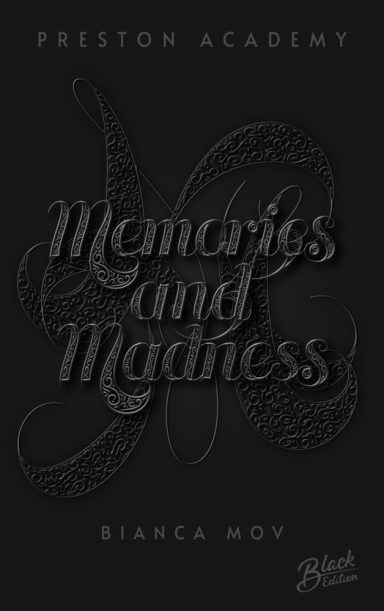 Memories and Madness