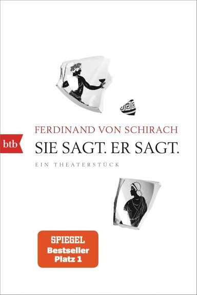 Sie sagt. Er sagt.: Ein Theaterstück