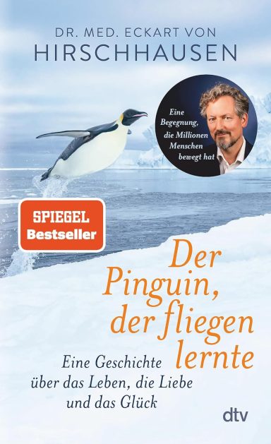 Der Pinguin, der fliegen lernte: