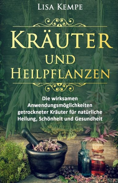 Kräuter und Heilpflanzen