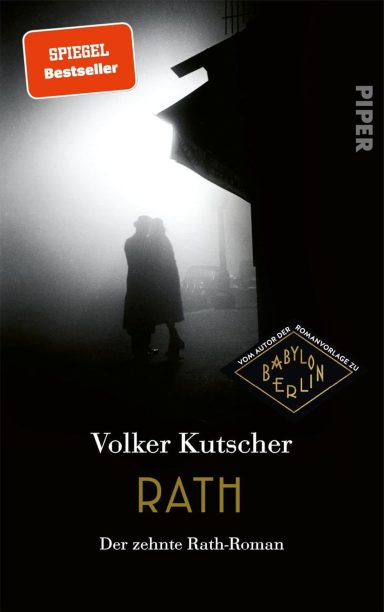 Rath (Die Gereon-Rath-Romane 10)