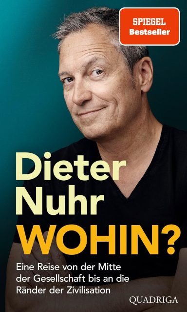 Wohin?: Dieter Nuhr